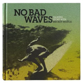 Patagonia No Bad Waves Hardback Book